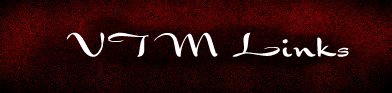 [VTM Links]